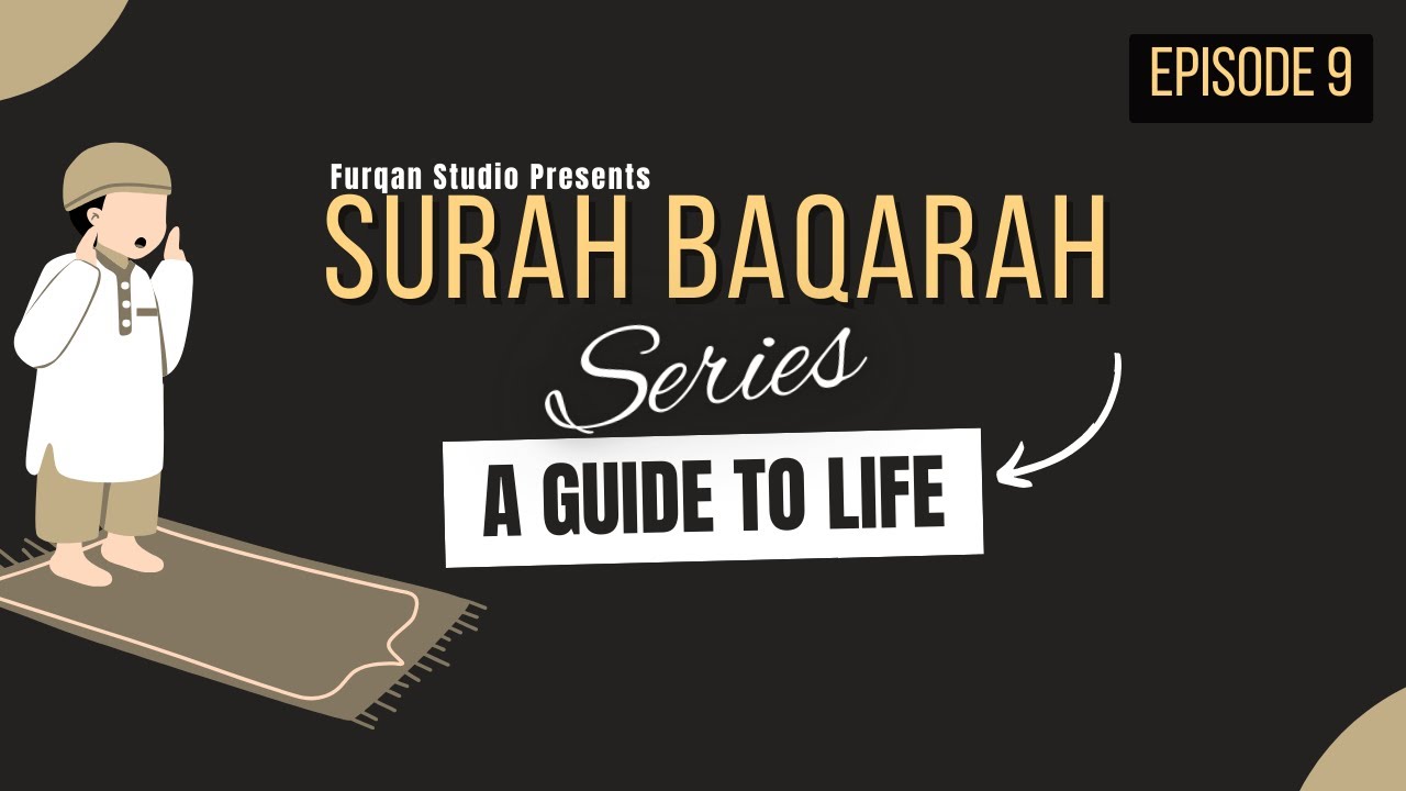 Surah Baqarah 74 | English Version | Episode 9 | Ramadan 2024 | Furqan Studio