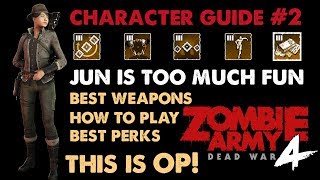 Character Guide 2 - JUN || Zombie Army 4
