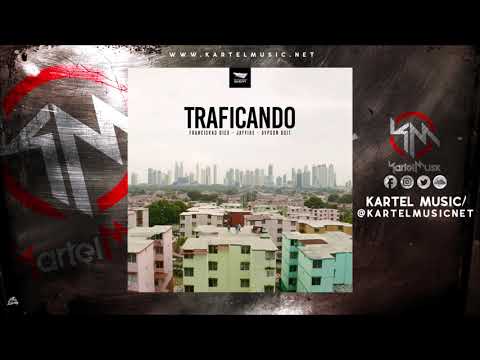 Franciskao Diex Ft Jay Fire & Gypson Doit - Traficando | Audio Oficial
