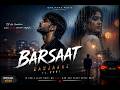 🌧️ BARSAAT — BANJAARE ft. RONI 🖤
