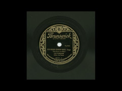 Los Floridians - Tus Besos Fueron Mios - Brunswick 40218-A