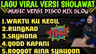 Download lagu LAGU VIRAL 2025 VERSI SHOLAWAT MUSIC DISCO MIX SLOW BASS#waktukukecil mp3 Download lagu LAGU VIRAL 2025 VERSI SHOLAWAT MUSIC DISCO MIX SLOW BASS#waktukukecil mp3