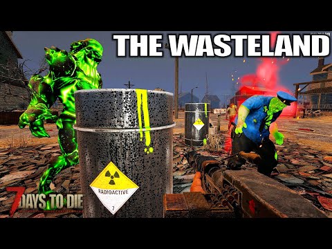 Bad Times in The Wasteland | 7 Days to Die Apocalypse Now Gameplay