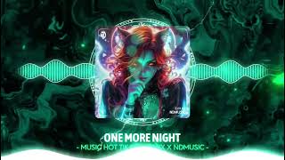 Download lagu ONE MORE NIGHT || MUSIC REMIX HOT TIK TOK 2025 || NDMUSIC mp3 Download lagu ONE MORE NIGHT || MUSIC REMIX HOT TIK TOK 2025 || NDMUSIC mp3