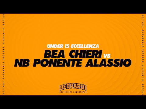 UNDER 15 ECCELLENZA | BEA Chieri - NB Ponente Alassio