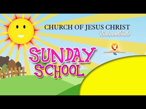 COJC RIATSAMTHIAH , SUNDAY SCHOOL SERVICE, 04.10.2020