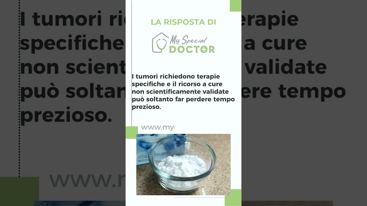92 - Il bicarbonato di sodio è una cura contro il cancro?  - My Special Doctor