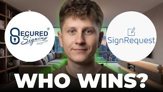 Secured Signing vs SignRequest - Which is Better?