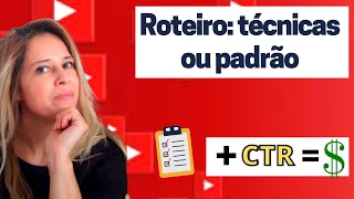 Como criar ROTEIROS para YouTube e AUMENTAR a Reteno do canal