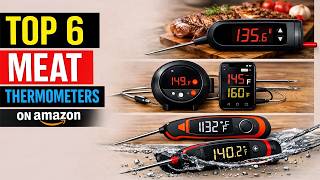 THE Best Meat Thermometers ON AMAZON USA BUY RIGHT NOW