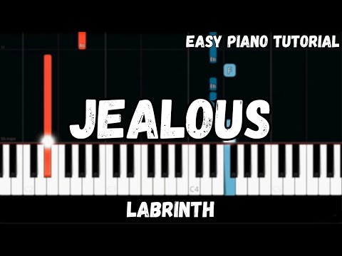 Labrinth - Jealous (Easy Piano Tutorial)