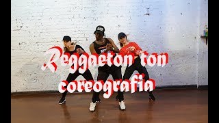 &quot;Reggaeton Ton&quot; Coreografia - Alexis Y Fido, Nacho | @yopi_quintero |