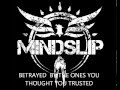 MINDSLIP 2013 (BETRAYED) 