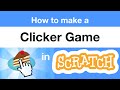 How To Make A Clicker Game In Scratch Tutorial