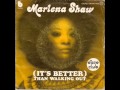 Marlena Shaw - (It's Better) Than Walking Out