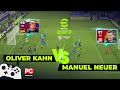 🔥 eFootball 2023 Gameplay - Oliver Kahn VS Manuel Neuer ( Dream Team )  PC Gameplay