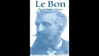 Psychologia tłumu ^ ✒️ Le Bon ^ 📚🔊audiobook ^syntezator^ PL
