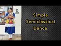 Semiclassical Manjuwarrier Dance Simple Semiclassical Dance For Beginners