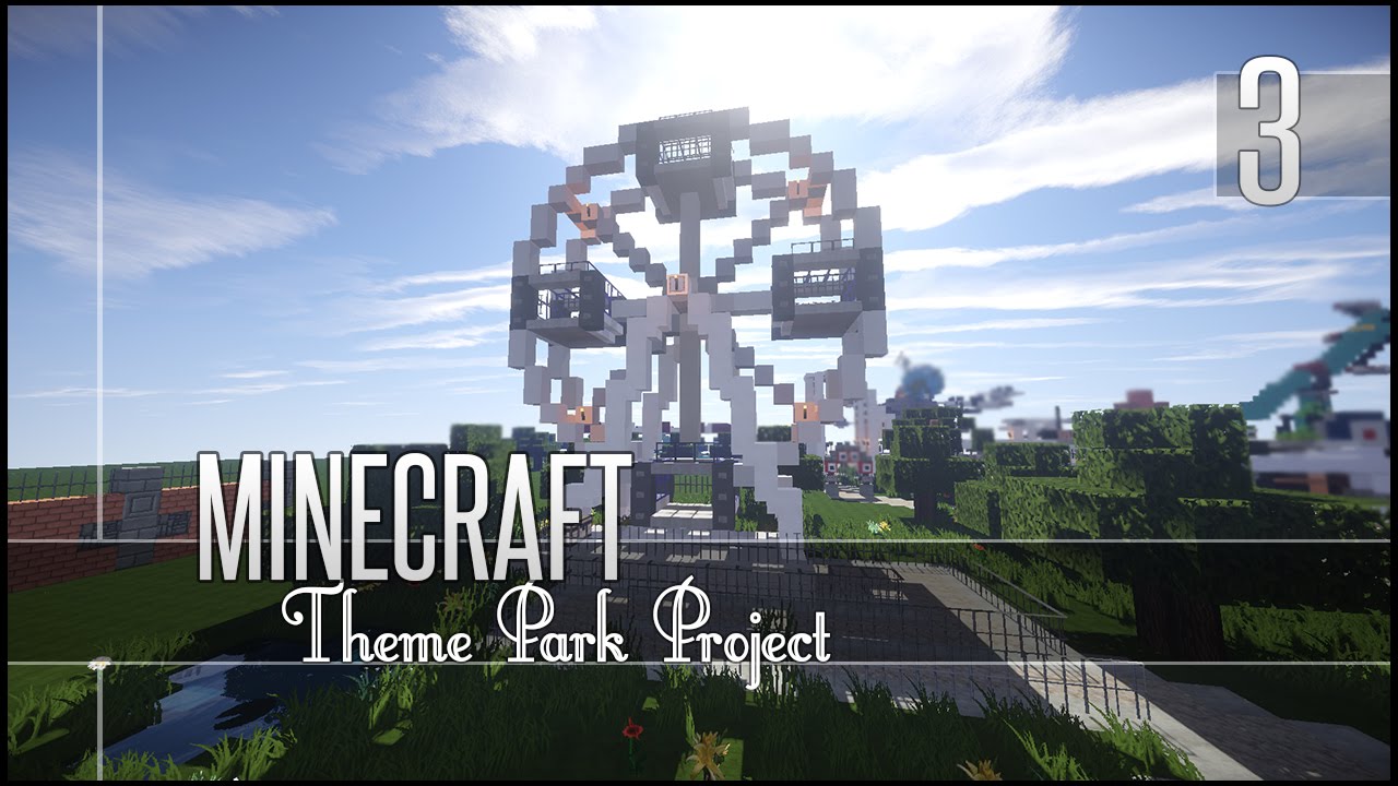 Minecraft: Lets Build - Theme Park - Part 3