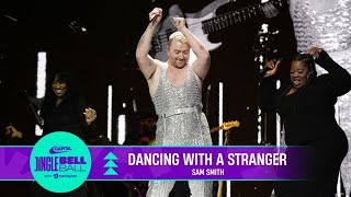 Sam Smith - Dancing With A Stranger (Live at Capital&#39;s Jingle Bell Ball 2022) | Capital