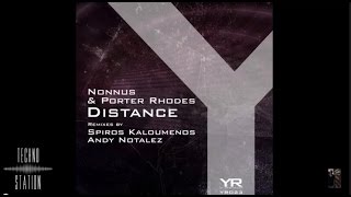 Nonnus & Porter Rhodes - Distance (Spiros Kaloumenos Remix) [Yellow Recordings]