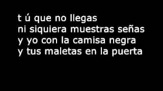 Juanes La Camisa Negra Lyrics .wmv