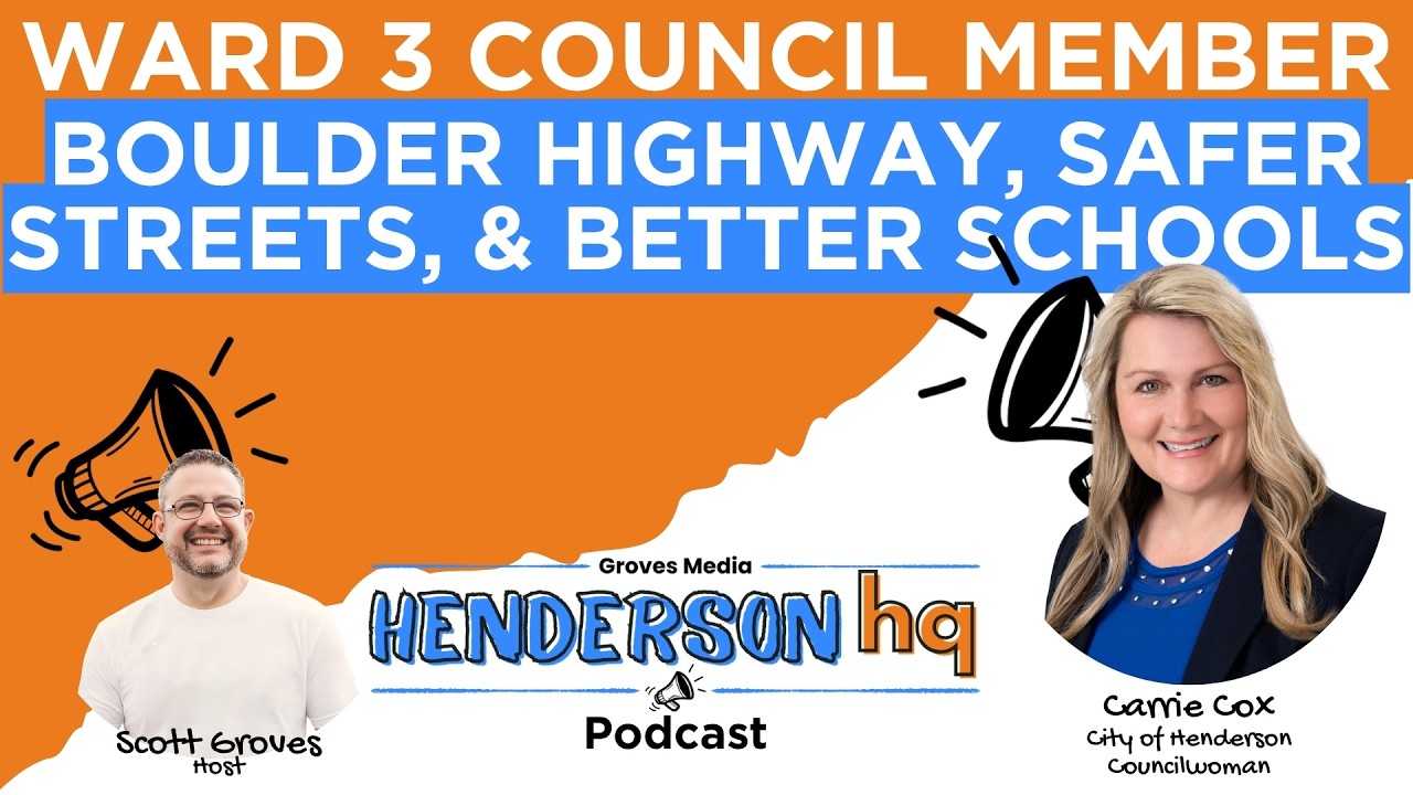 Ep35 Carrie Cox—How Henderson's City Council Really Works: Carrie Cox on Public Safety, Affordable Housing, and the Future of Ward 3