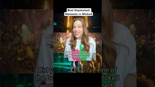 Best improvised moments in Wicked movie