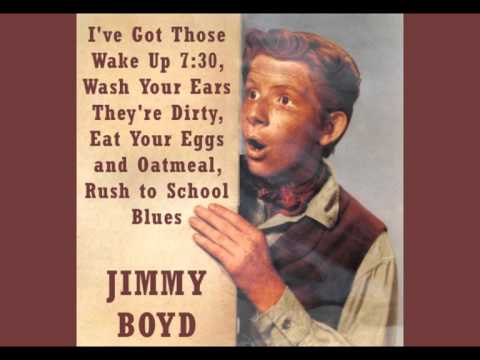 JIMMY BOYD - I Got Those Wake Up 7:30 ... Rush to School Blues (1953)