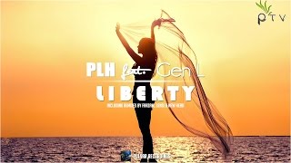 PLH feat. Gen L - Liberty (New Hero Remix)