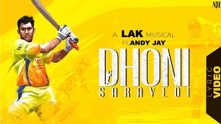 Dhoni Saravedi Music Video