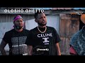 OLOSHO GHETTO OLOSHO GHETTO