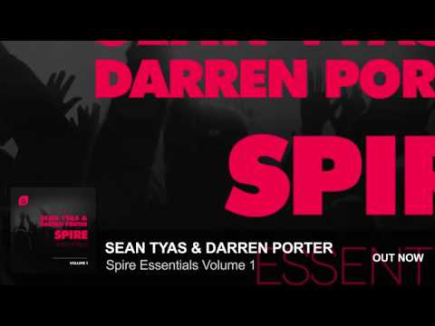 Sean Tyas & Darren Porter Spire Essentials Volume 1
