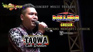 Download lagu TAQWA Brodin NEW PALLAPA MENGANTI GRESIK mp3