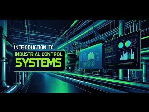 Introduction to Industrial Control Systems | ICS Explained Simply