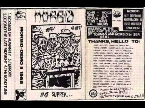 Morbid-Last Supper... *Full Tape*