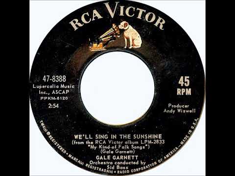 We'll Sing In The Sunshine (Banned Version) - Gale Garnett Stereo 1964