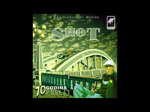 Shot - 08 - I kad se voziš kroz kraj
