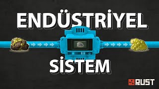 Rust Endüstriyel Sistem | Detaylı Rehber | Otomatik Base | Rust Türkçe