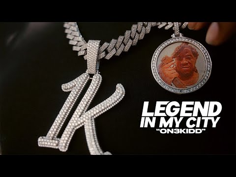"Legend In My City" #4 W/ On3kidd