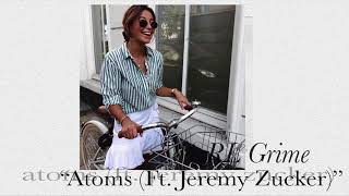 RL Grime - Atoms (Ft. Jeremy Zucker)