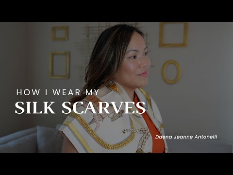 How I Wear My Silk Scarves