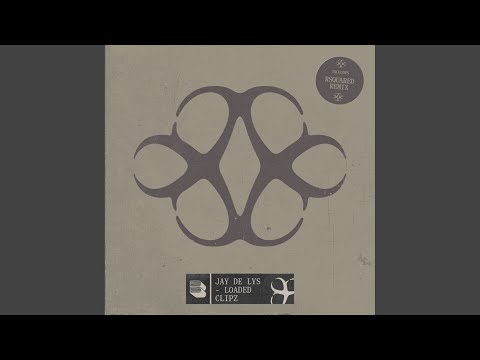 Loaded Clipz (Extended Mix)