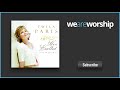 Twila Paris - Hold Me Close