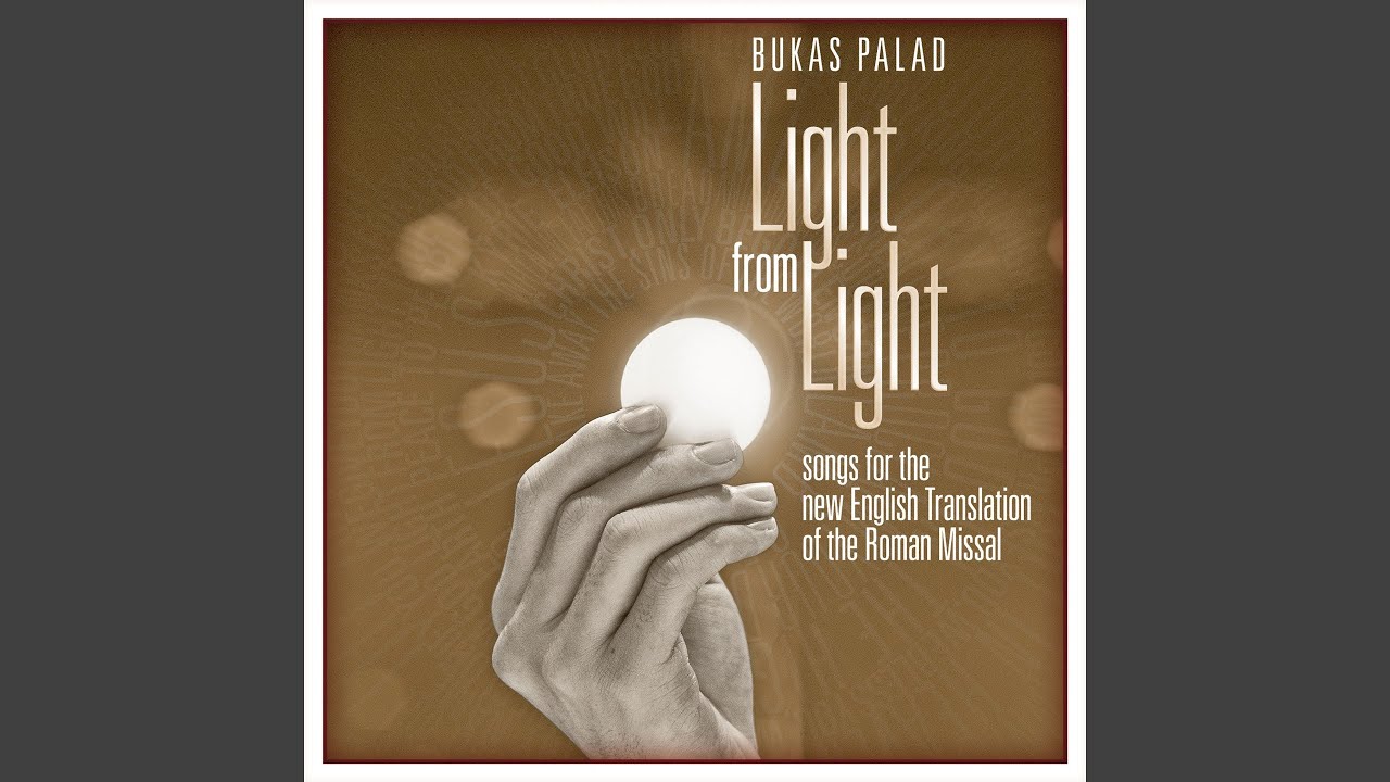 Bukas Palad Music Ministry - With Love and Faith