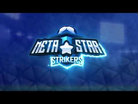 MetaStar Strikers