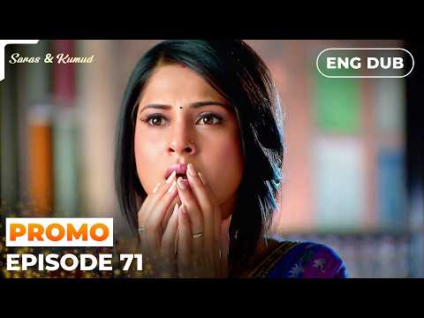 Saras and Kumud【PREVIEW】Episode 71 | Indian Drama | Dubbed in English #MEP71