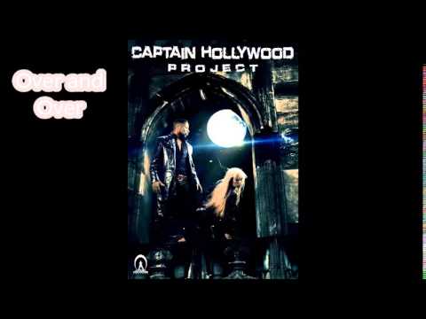 Captain Hollywood -  Over and Over