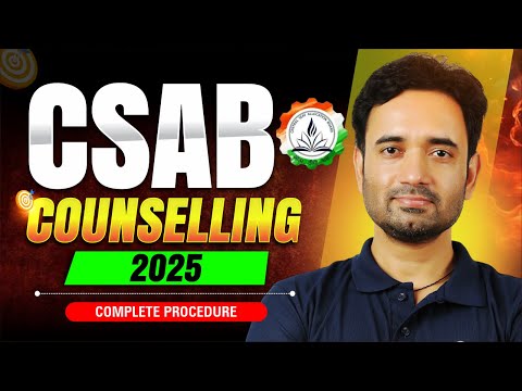 CSAB 2025: Last Chance to Get Your Dream College | Step-by-Step Guide!