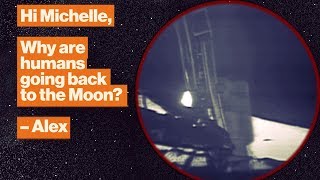 Moon mission 2.0: What humanity will learn by going back to the Moon | Michelle Thaller